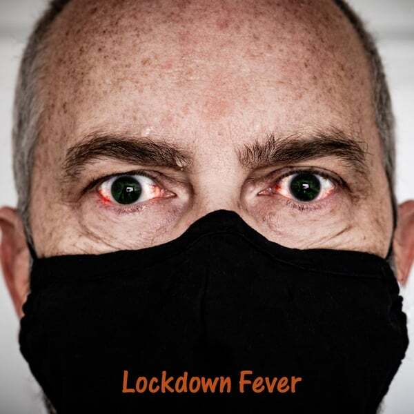 Cover art for Lockdown Fever